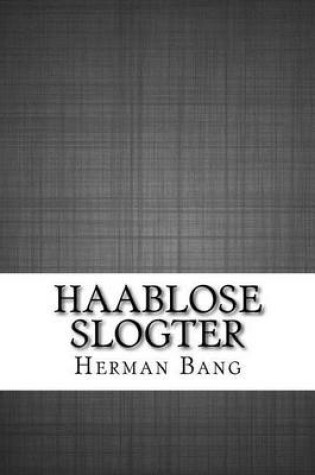 Cover of Haablose Slogter