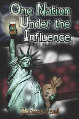 Book cover for One Nation Under the Influence