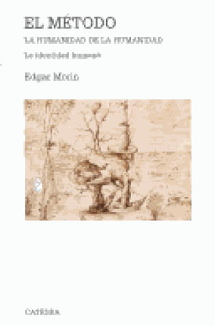 Cover of El Metodo La Humanidad de La Humanidad