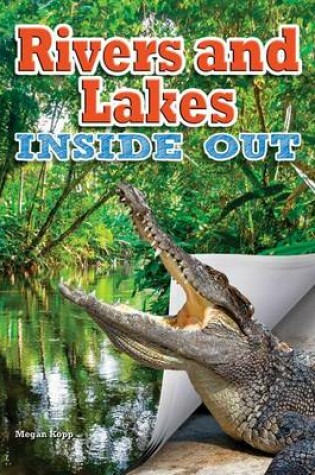 Cover of Rivers and Lakes Inside Out