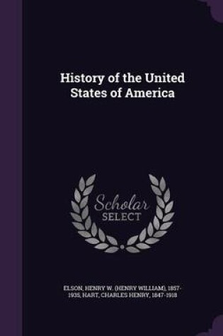 Cover of History of the United States of America