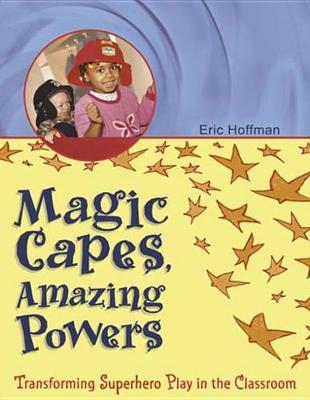 Book cover for Magic Capes, Amazing Powers