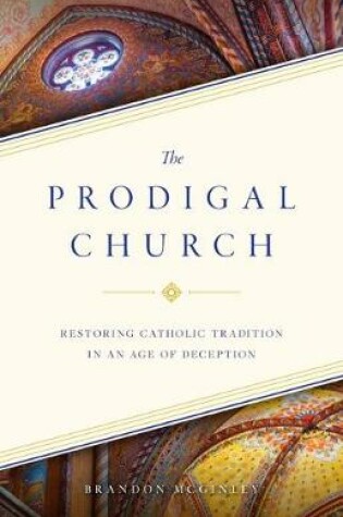 Cover of The Prodigal Church