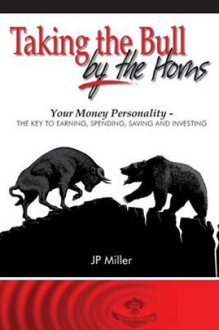 Cover of Taking The Bull By The Horns