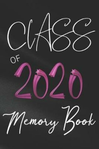 Cover of Class of 2020 Memory Book