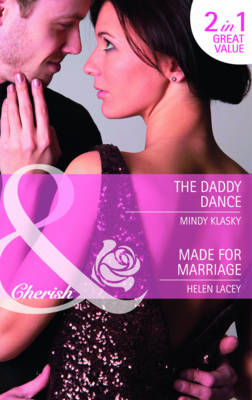 Book cover for The Daddy Dance / Made For Marriage