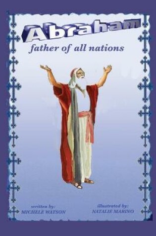 Cover of Abraham Father of all Nations