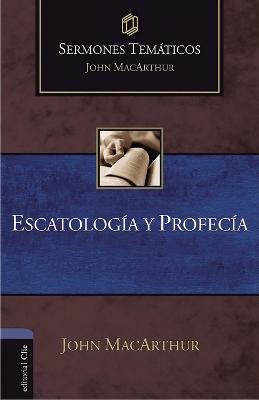 Cover of Escatología Y Profecía