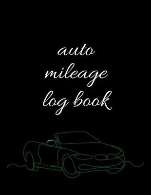 Book cover for auto mileage logbook