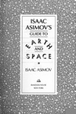 Cover of Asimovs Guide to Earth and Space #