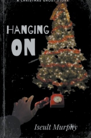 Cover of Hanging On