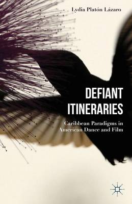 Book cover for Defiant Itineraries