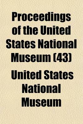 Book cover for Proceedings of the United States National Museum (43)