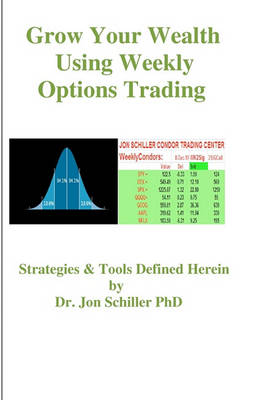 Book cover for Grow Your Wealth Using Weekly Options Trading