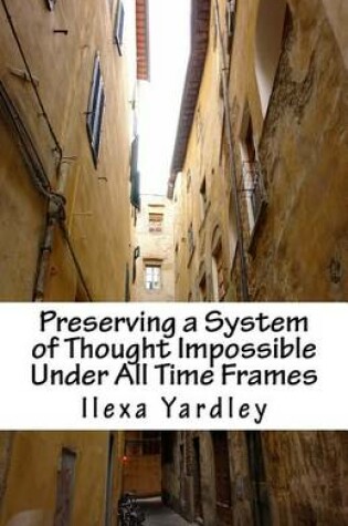 Cover of Preserving a System of Thought