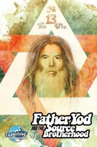 Cover of Father Yod and the Source Brotherhood