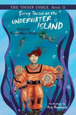 Cover of Eerey Tocsin on the Underwater Island