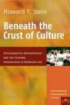 Book cover for Beneath the Crust of Culture