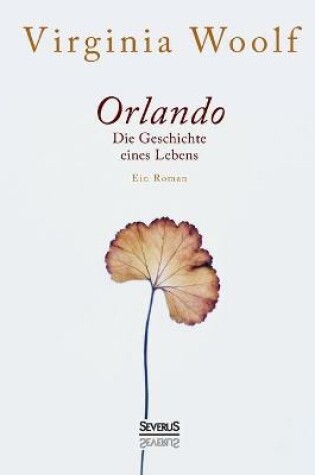 Cover of Orlando. Die Geschichte eines Lebens