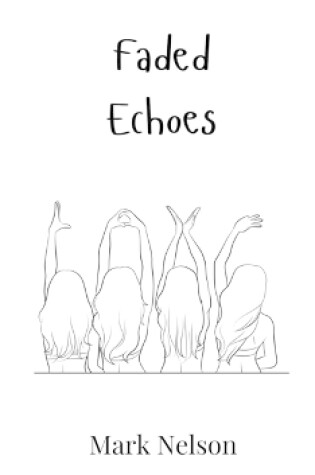 Cover of Faded Echoes