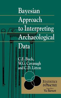 Book cover for Bayesian Approach to Intrepreting Archaeological Data