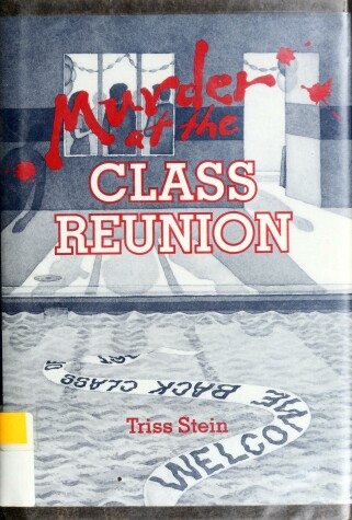 Book cover for Murder at the Class Reunion