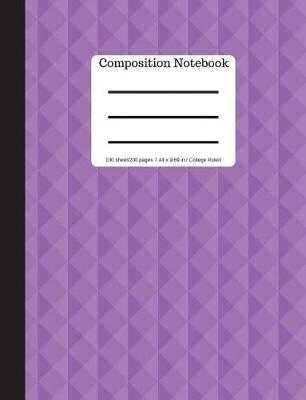 Book cover for Composition Notebook - College Ruled 100 Sheets/ 200 Pages 9.69 X 7.44 Si