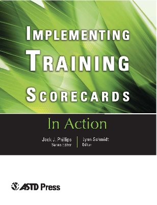 Cover of Implementing Training Scorecards (In Action Case Study Series)