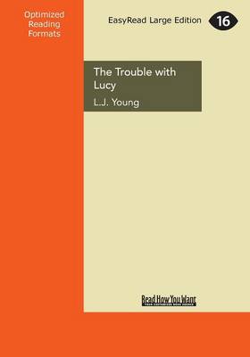 Book cover for The Trouble with Lucy