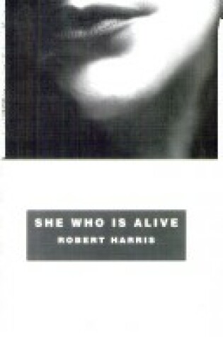Cover of She Who Is Alive