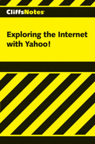 Cover of Exploring the Internet with Yahoo!