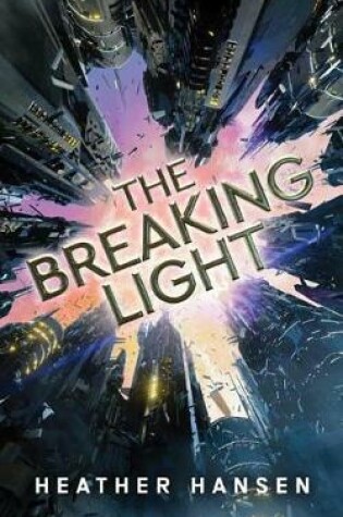 Cover of The Breaking Light