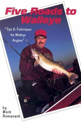 Cover of Five Roads to Walleye