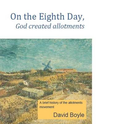 Book cover for On the Eighth Day, God Created Allotments