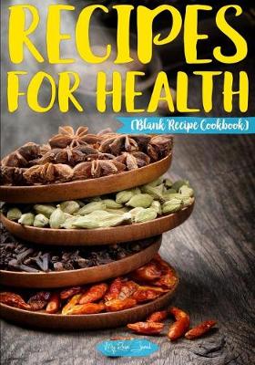 Book cover for Recipes For Health