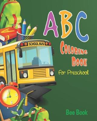 Book cover for ABC Coloring Book for Preschoolers