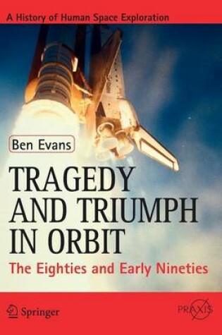 Cover of Tragedy and Triumph in Orbit