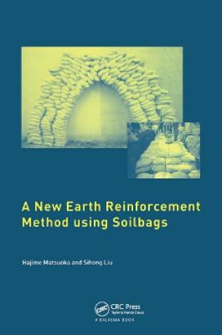 Cover of A New Earth Reinforcement Method Using Soilbags