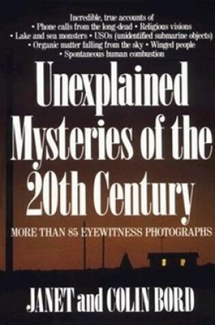 Cover of Unexplained Mysteries of the 20th Century