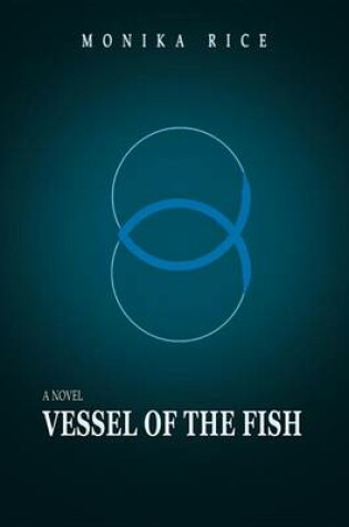 Cover of Vessel of the Fish
