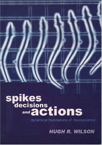 Book cover for Spikes, Decisions, and Actions