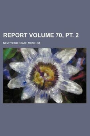 Cover of Report Volume 70, PT. 2