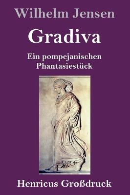 Book cover for Gradiva (Großdruck)
