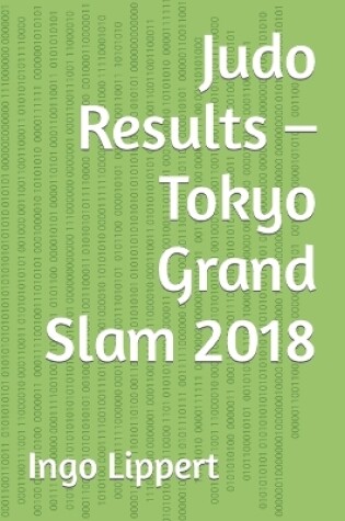 Cover of Judo Results - Tokyo Grand Slam 2018