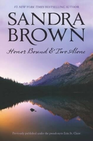 Cover of Honor Bound & Two Alone