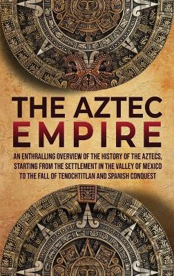 Book cover for The Aztec Empire