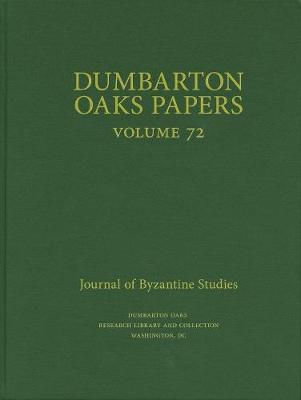 Cover of Dumbarton Oaks Papers, 72