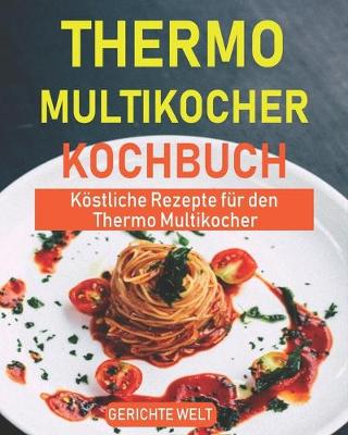 Book cover for Thermo Multikocher Kochbuch