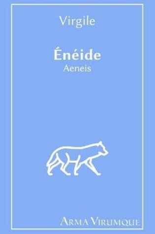 Cover of Énéide (Aeneis) - Virgile