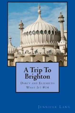 Cover of A Trip To Brighton
